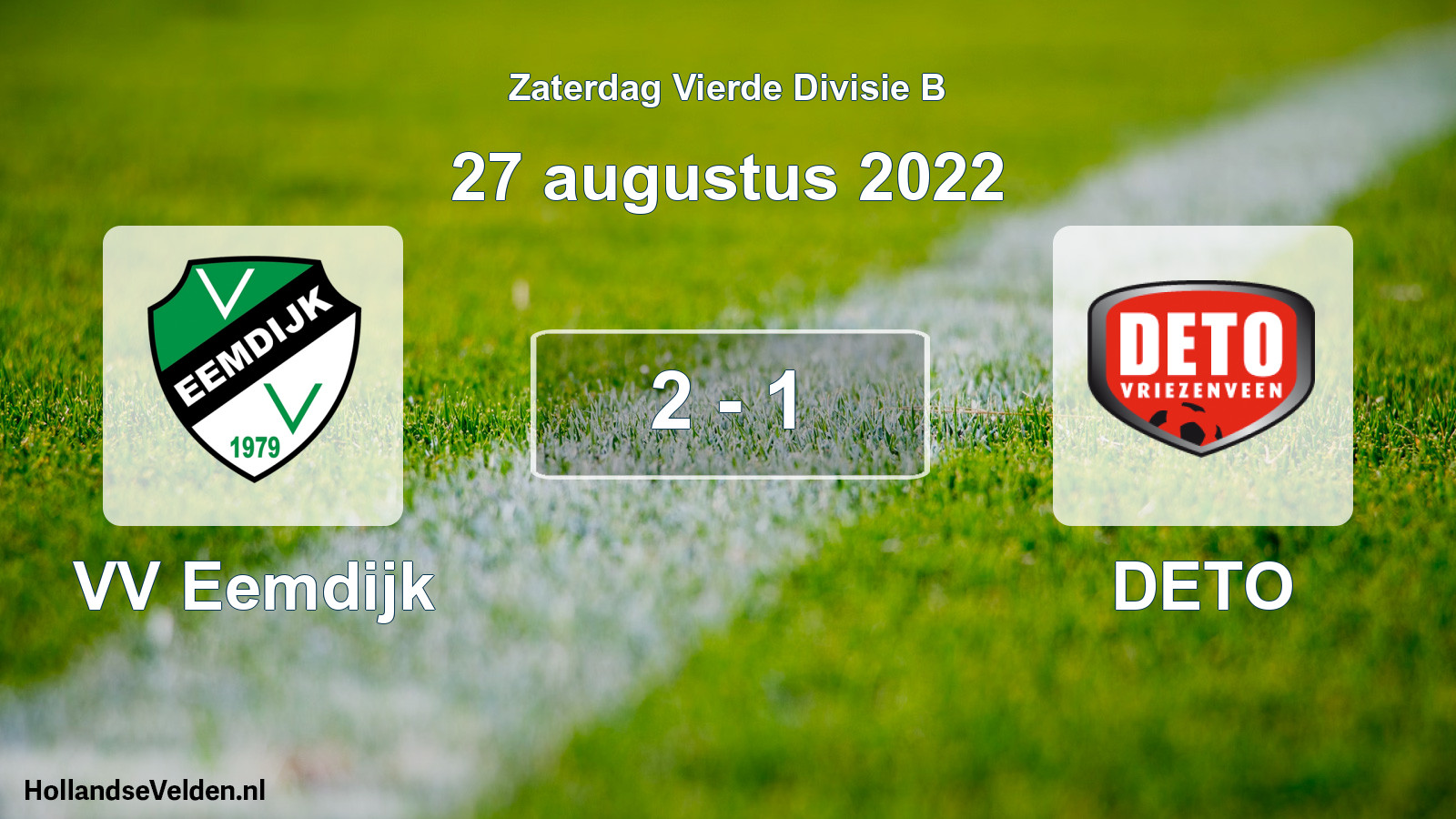 Total number of matches played: VV Eemdijk - DETO 2 - 1 (27 August 2022)
