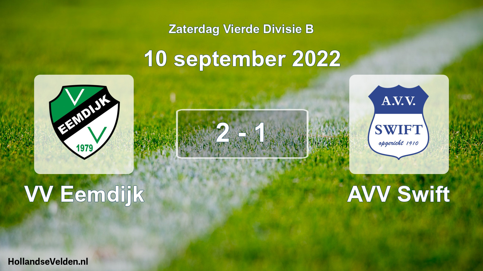 Total number of matches played: VV Eemdijk - AVV Swift 2 - 1 (10 September 2022)