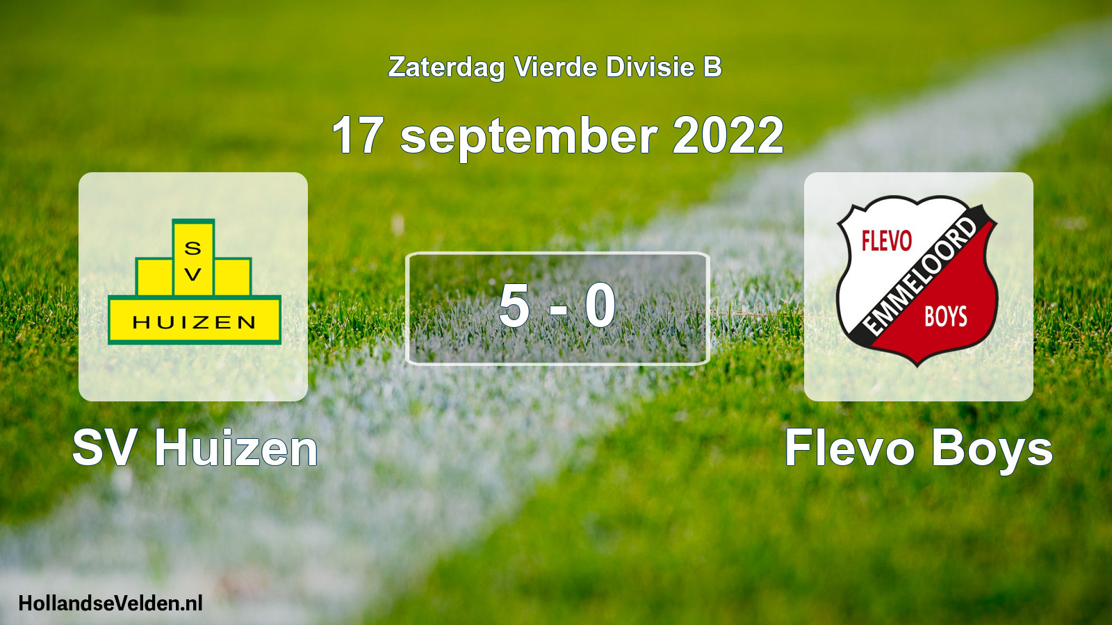Total number of matches played: SV Huizen - Flevo Boys 5 - 0 (17 September 2022)