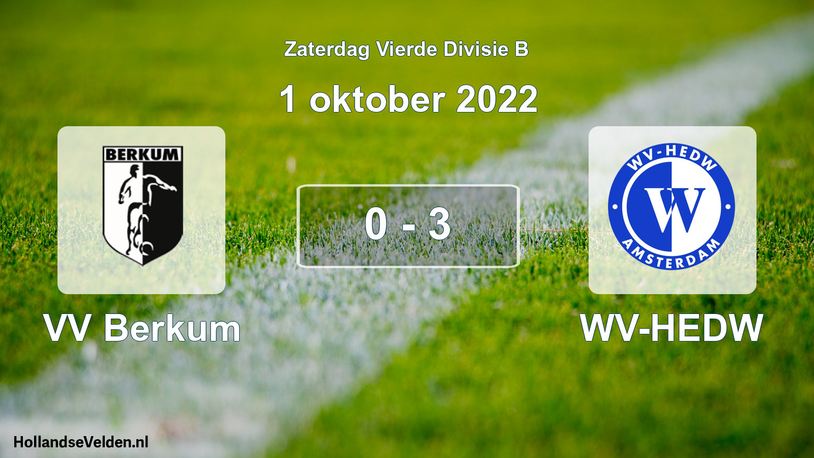 Total number of matches played: VV Berkum - WV-HEDW 0 - 3 (1 October 2022)