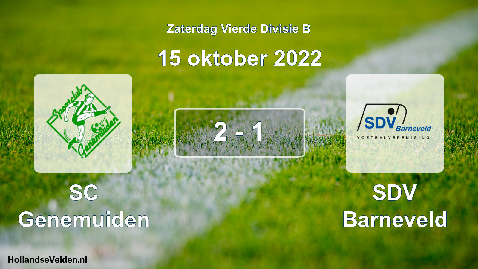 Total number of matches played: SC Genemuiden - SDV Barneveld 2 - 1 (15 October 2022)