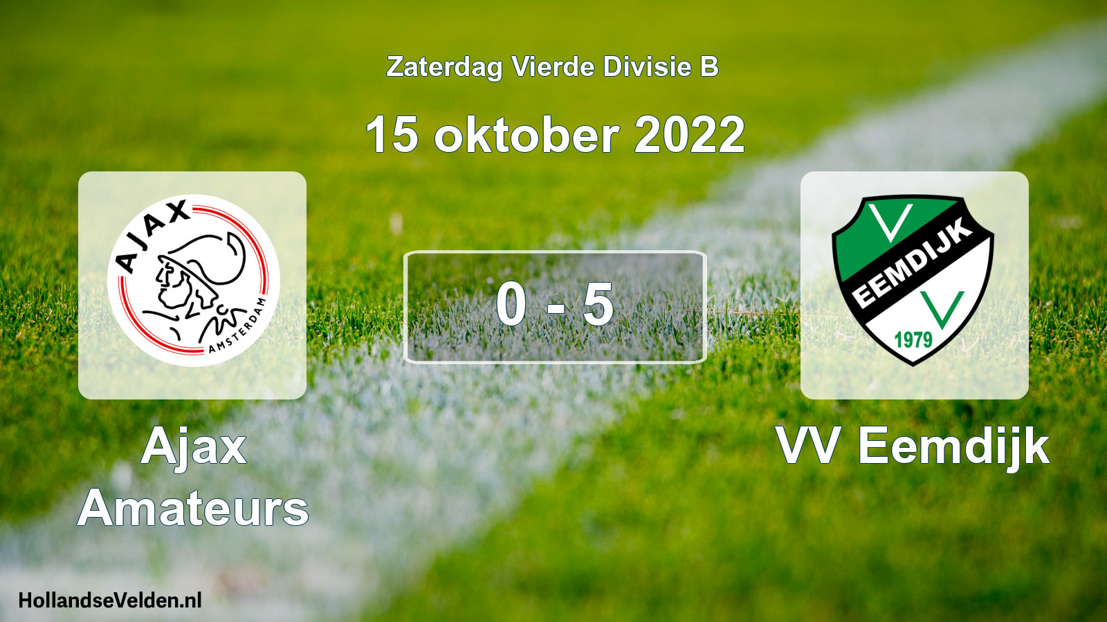Total number of matches played: Ajax Amateurs - VV Eemdijk 0 - 5 (15 October 2022)
