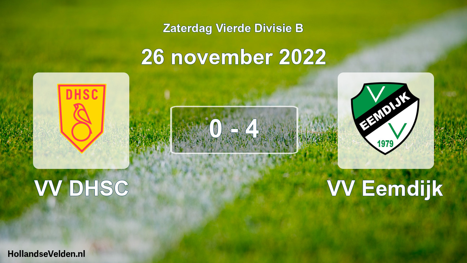 Total number of matches played: VV DHSC - VV Eemdijk 0 - 4 (26 November 2022)