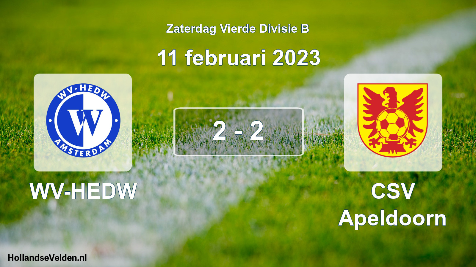 Total number of matches played: WV-HEDW - CSV Apeldoorn 2 - 2 (11 February 2023)