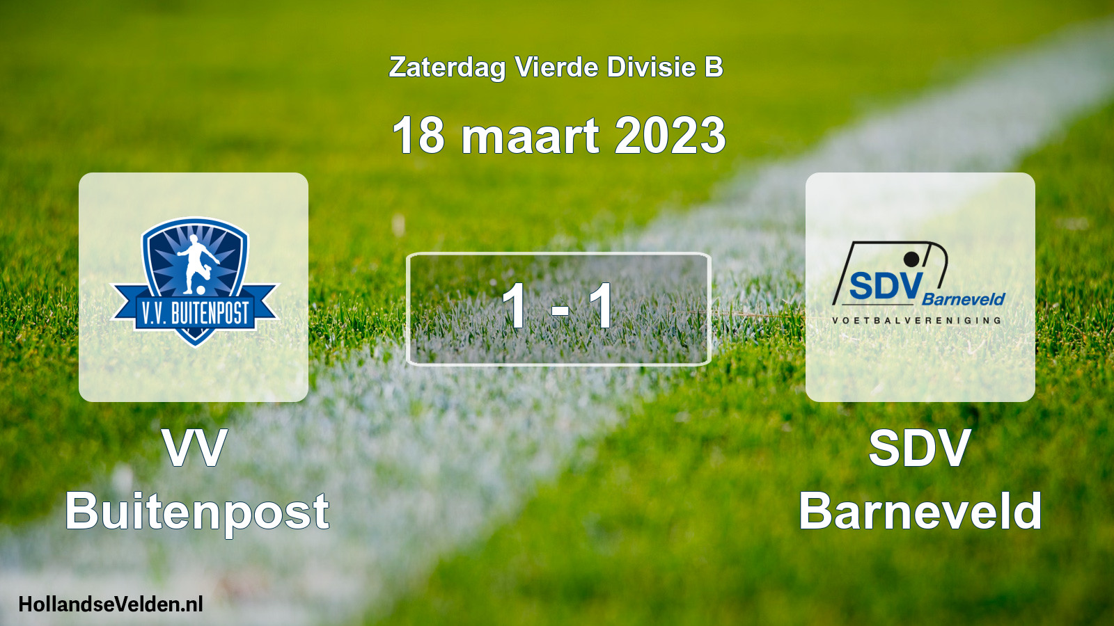 Total number of matches played: VV Buitenpost - SDV Barneveld 1 - 1 (18 March 2023)