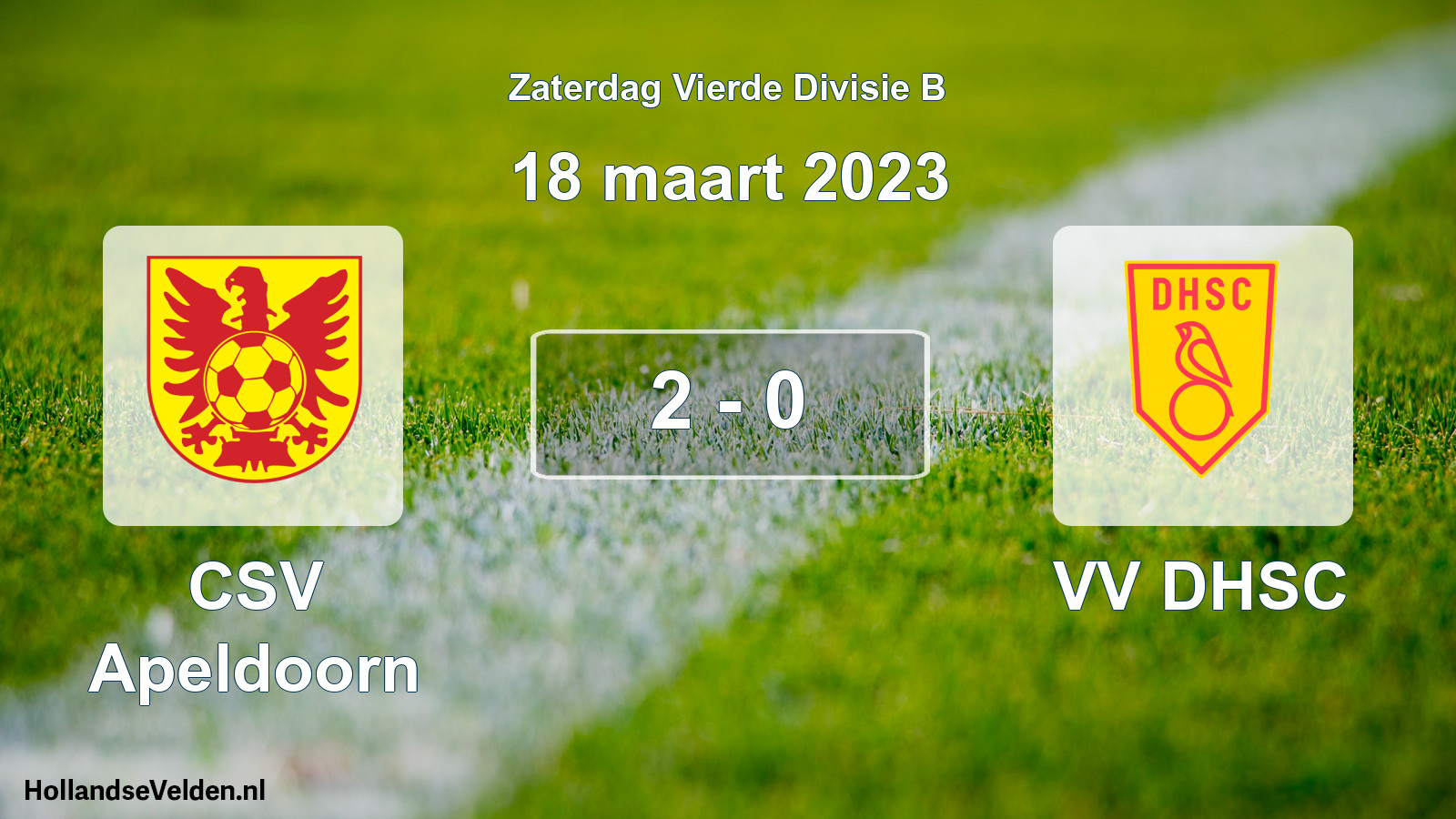 Total number of matches played: CSV Apeldoorn - VV DHSC 2 - 0 (18 March 2023)