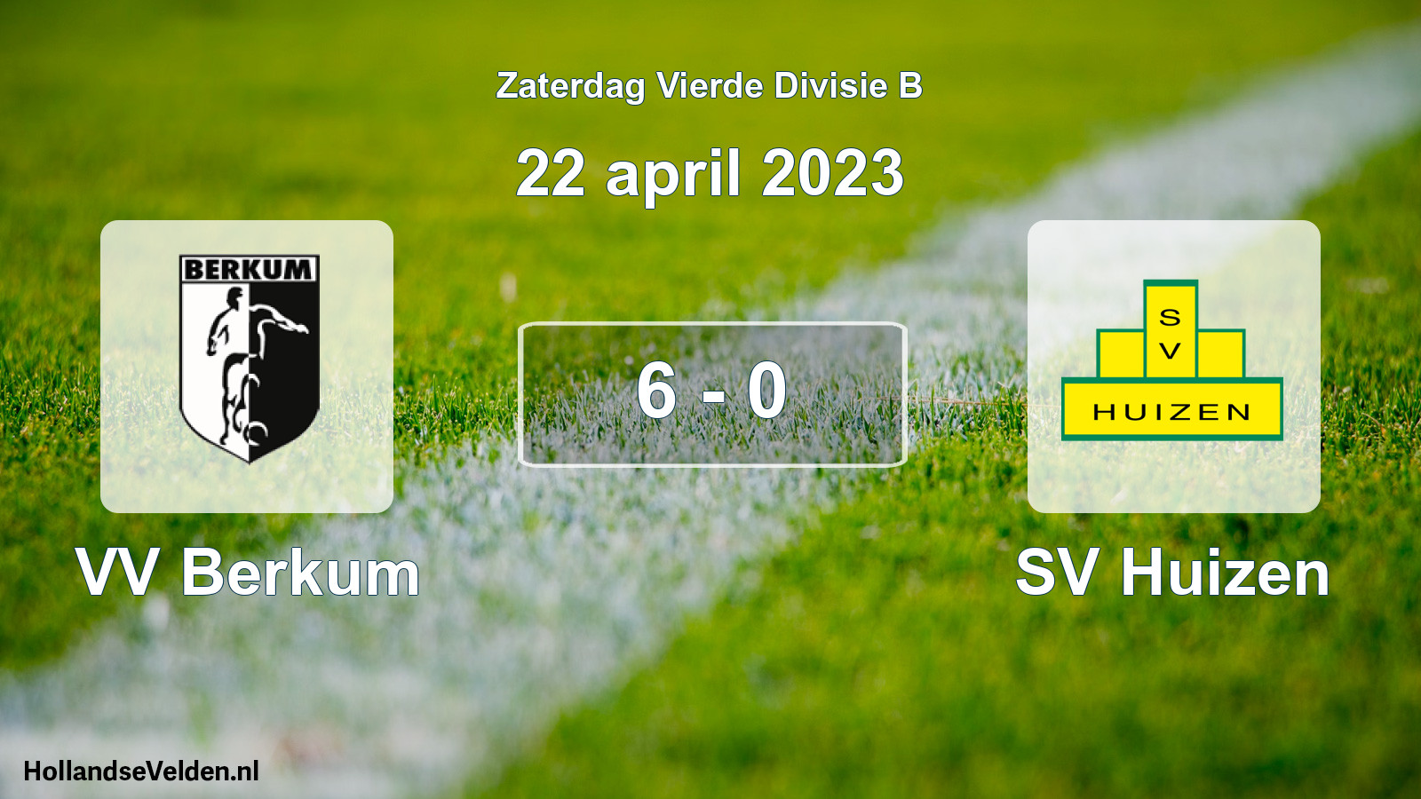 Total number of matches played: VV Berkum - SV Huizen 6 - 0 (22 April 2023)