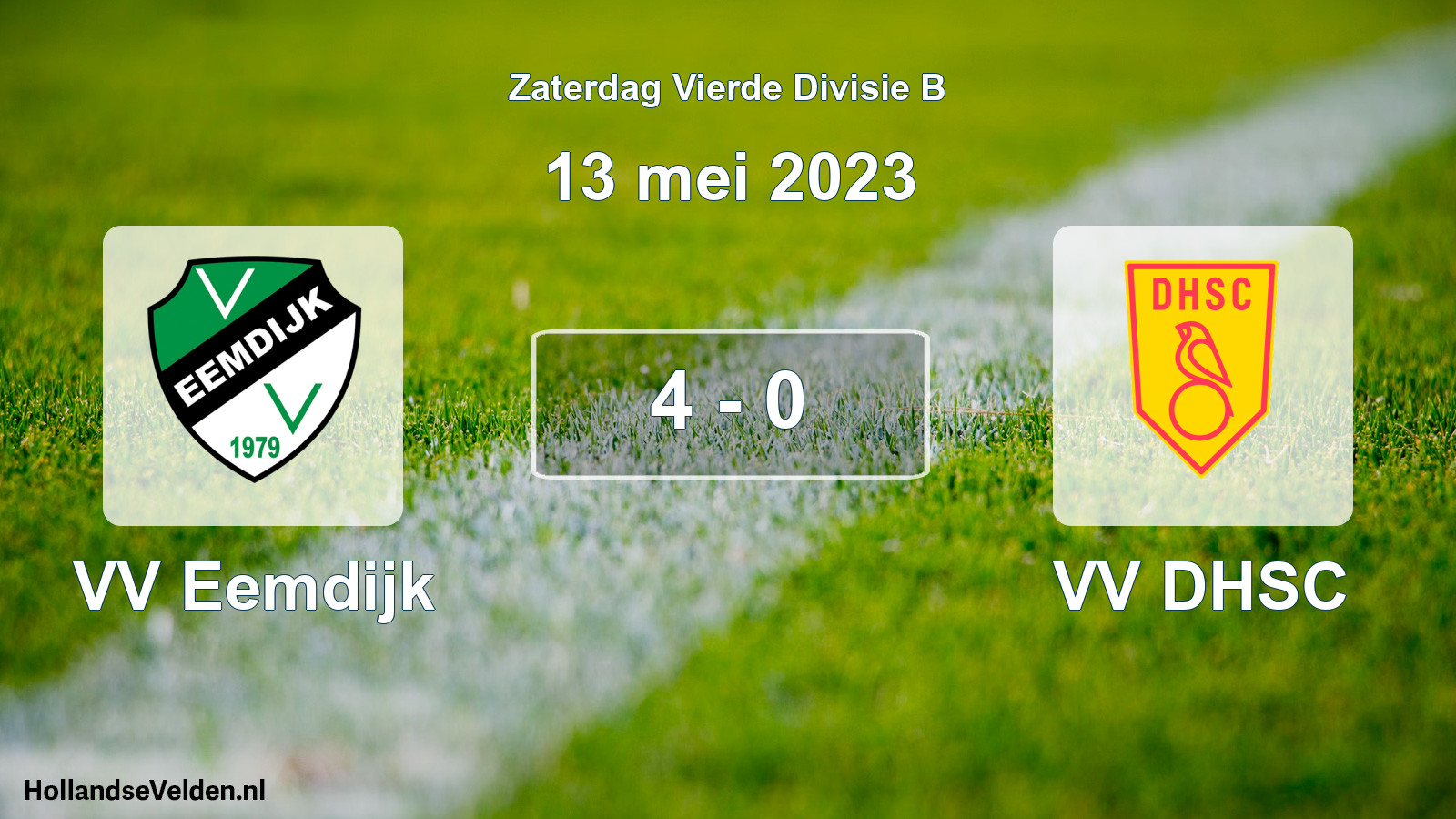 Total number of matches played: VV Eemdijk - VV DHSC 4 - 0 (13 May 2023)