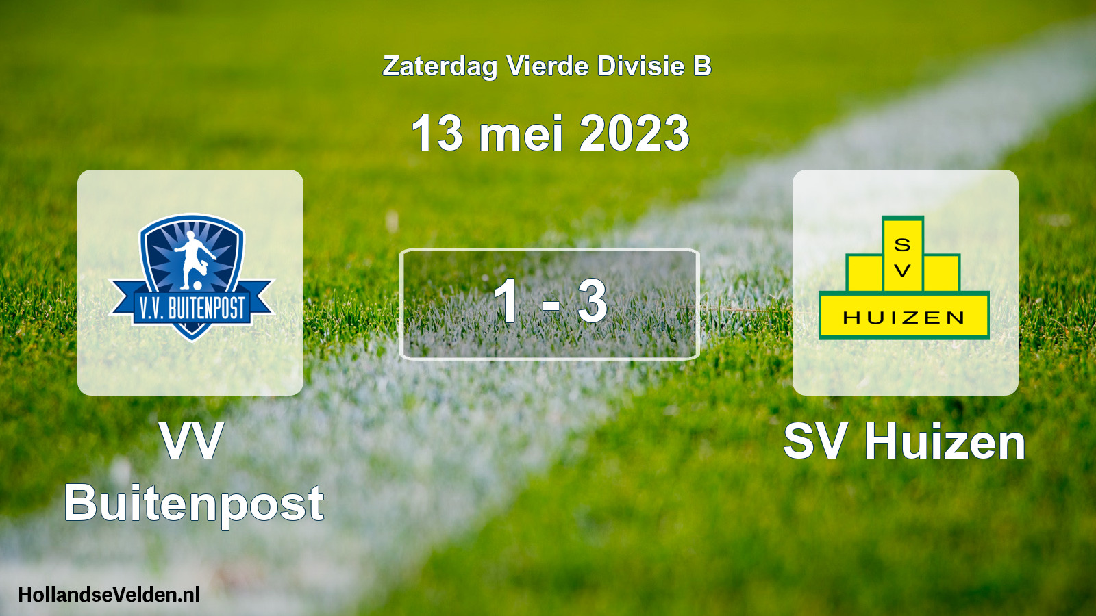 Total number of matches played: VV Buitenpost - SV Huizen 1 - 3 (13 May 2023)