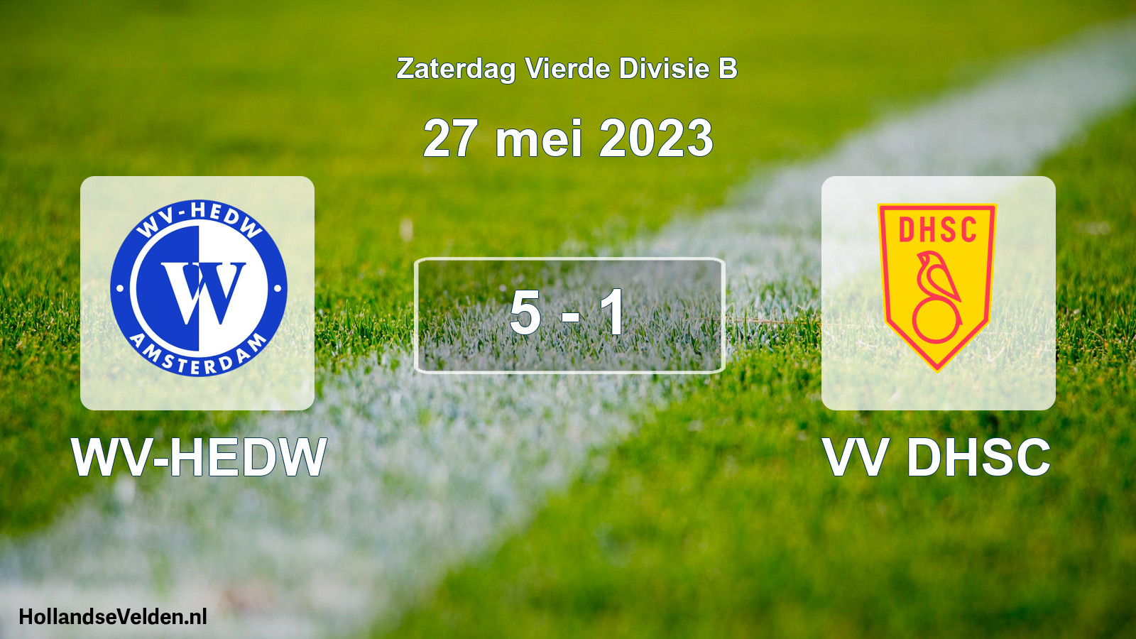 Total number of matches played: WV-HEDW - VV DHSC 5 - 1 (27 May 2023)