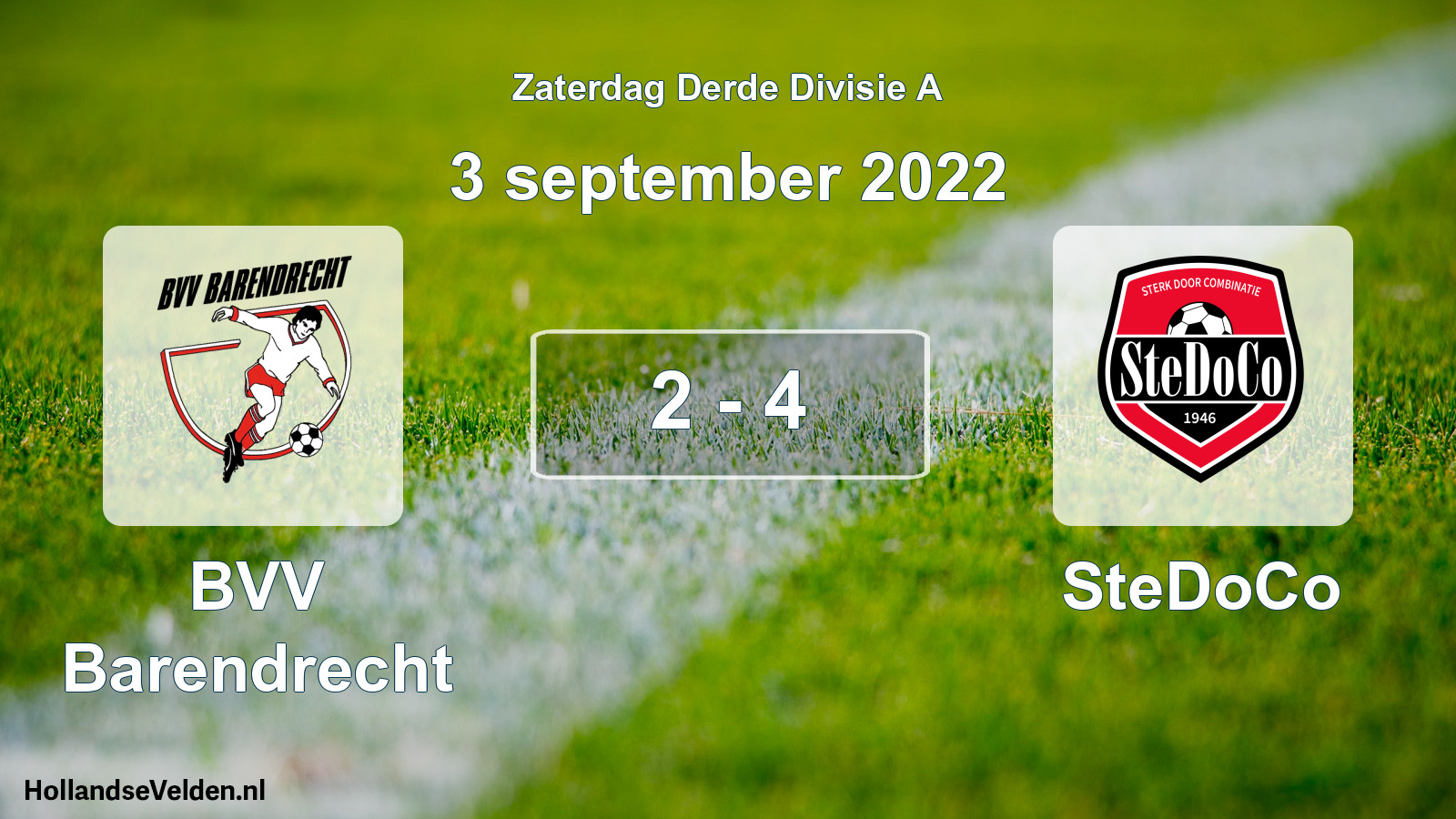 Total number of matches played: BVV Barendrecht - SteDoCo 2 - 4 (3 September 2022)