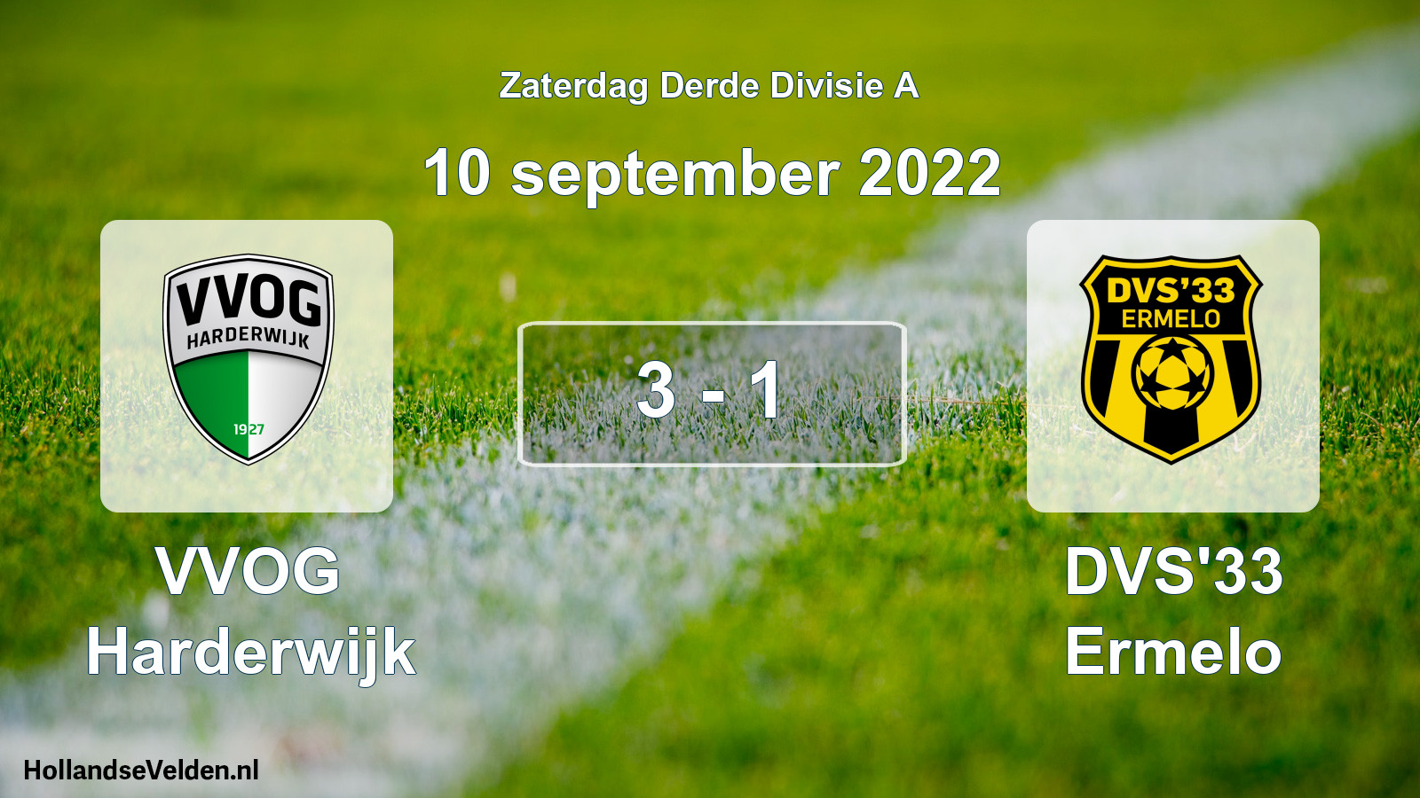Total number of matches played: VVOG Harderwijk - DVS'33 Ermelo 3 - 1 (10 September 2022)
