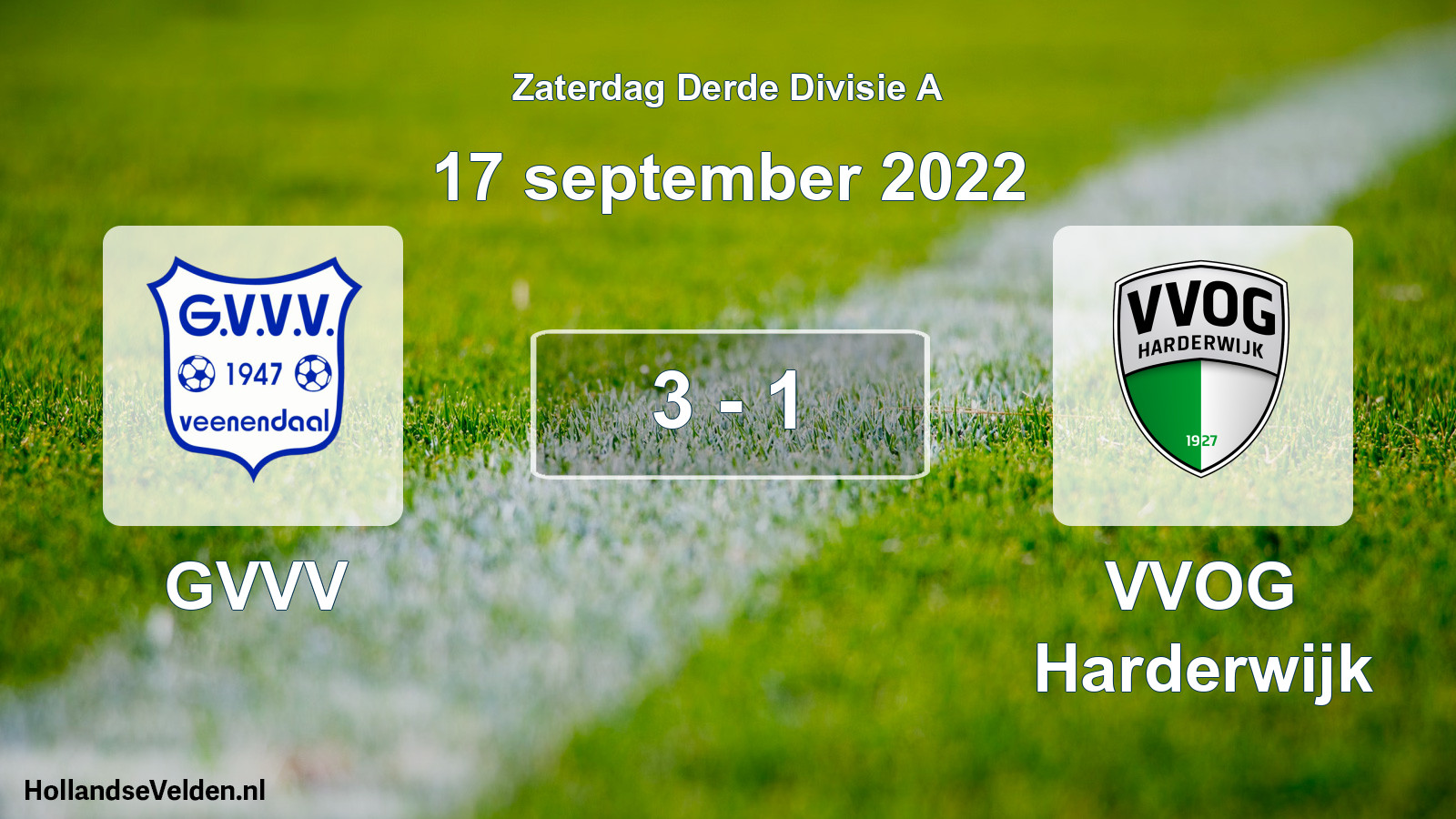 Total number of matches played: GVVV - VVOG Harderwijk 3 - 1 (17 September 2022)
