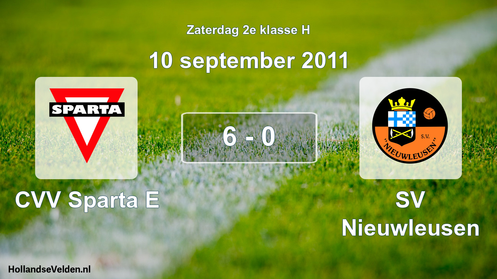 Total number of matches played: CVV Sparta E - SV Nieuwleusen 6 - 0 (10 September 2011)