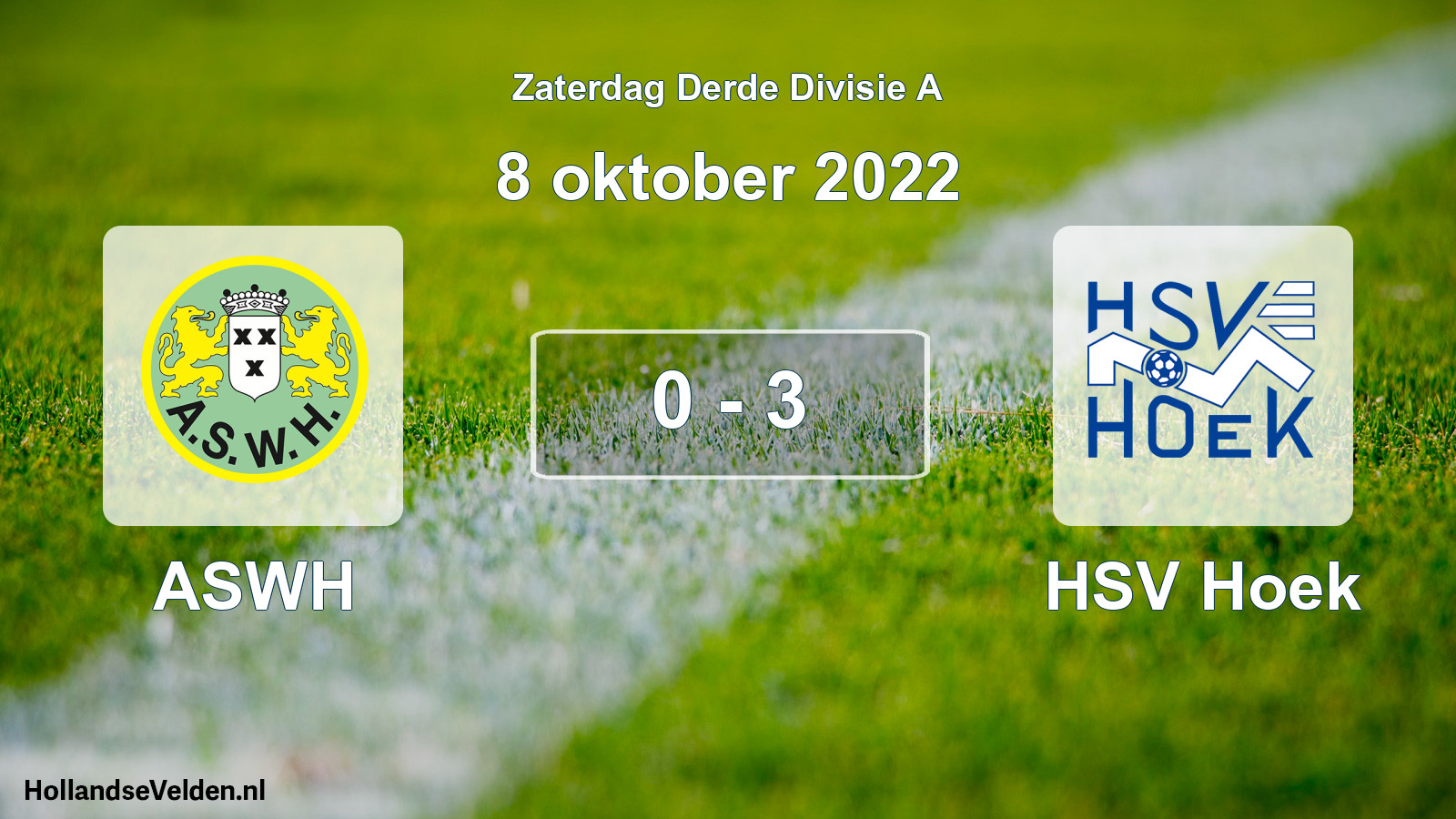 Total number of matches played: ASWH - HSV Hoek 0 - 3 (8 October 2022)