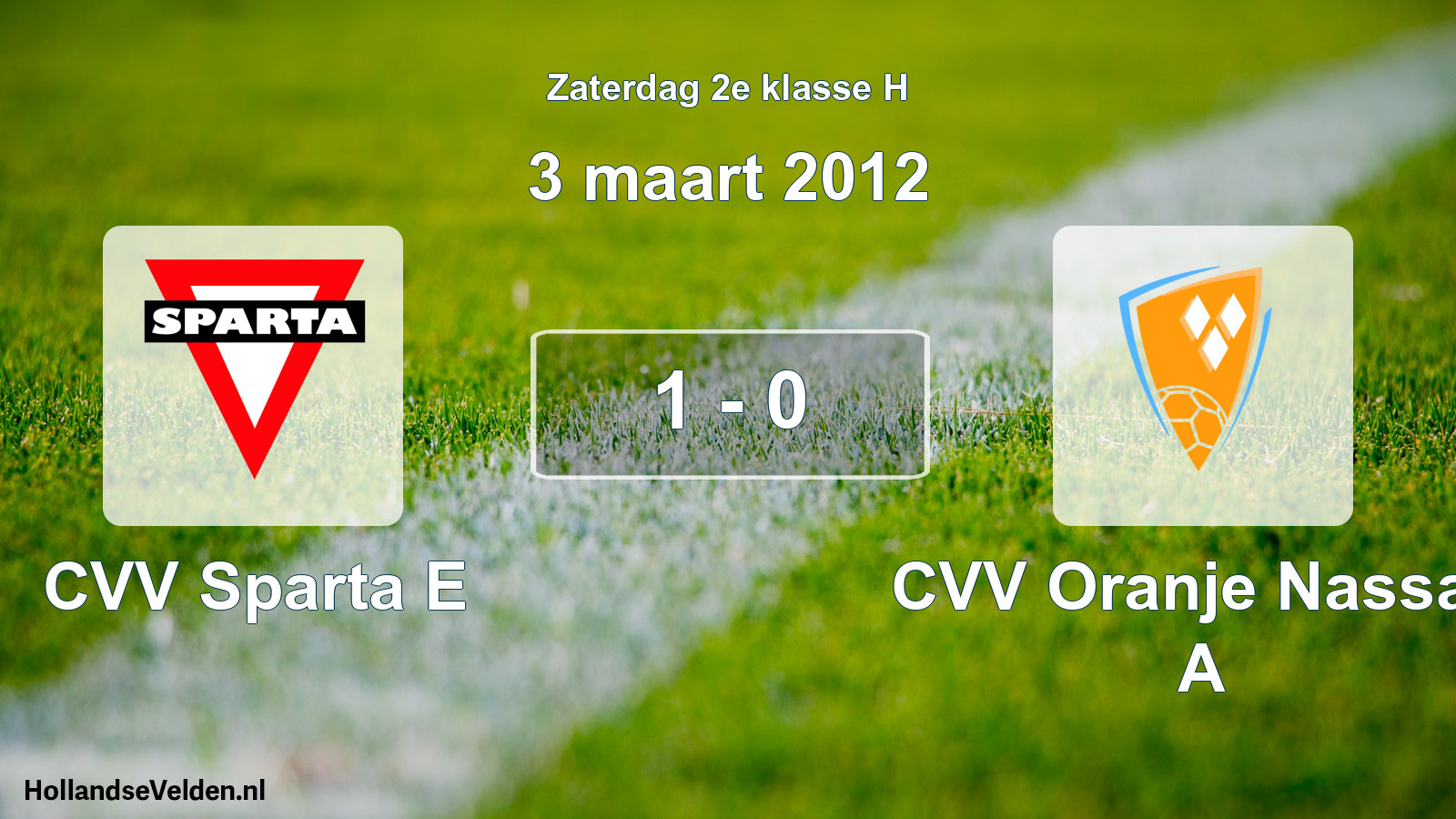 Total number of matches played: CVV Sparta E - CVV Oranje Nassau A 1 - 0 (3 March 2012)