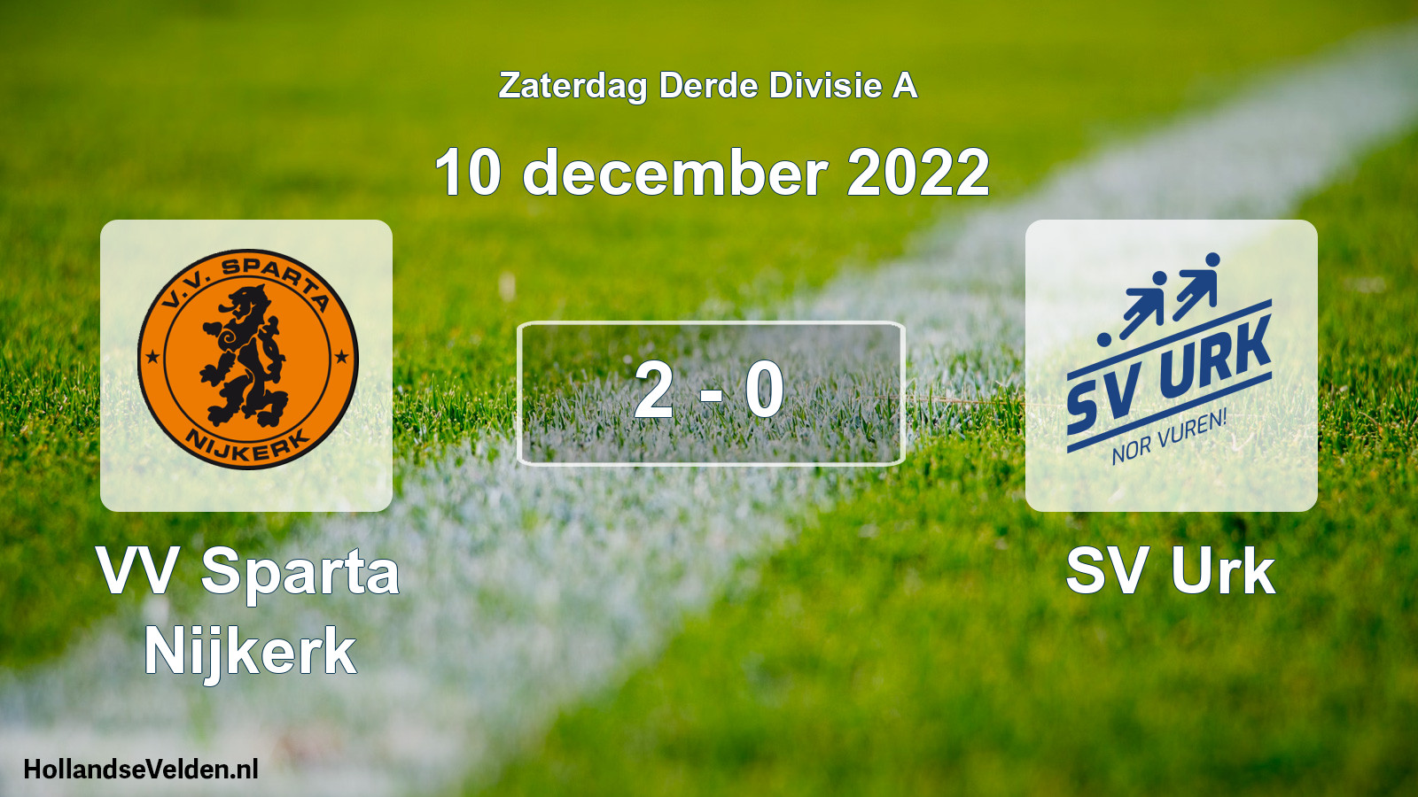 Total number of matches played: VV Sparta Nijkerk - SV Urk 2 - 0 (10 December 2022)
