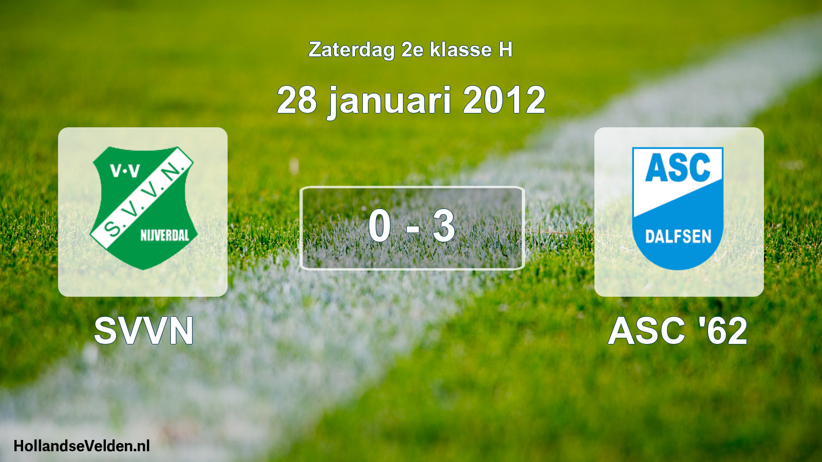 Total number of matches played: SVVN - ASC '62 0 - 3 (28 January 2012)