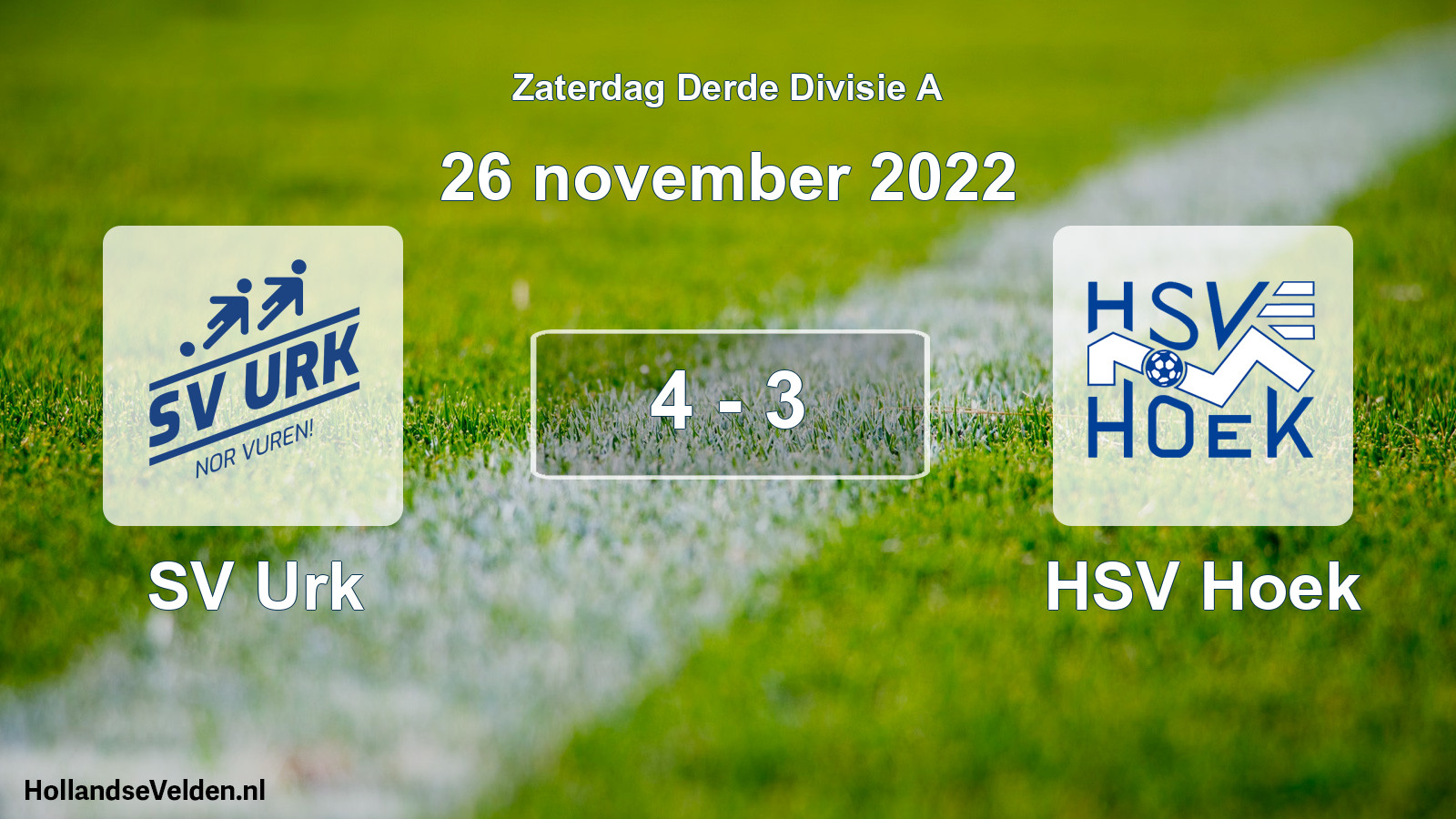 Total number of matches played: SV Urk - HSV Hoek 4 - 3 (26 November 2022)