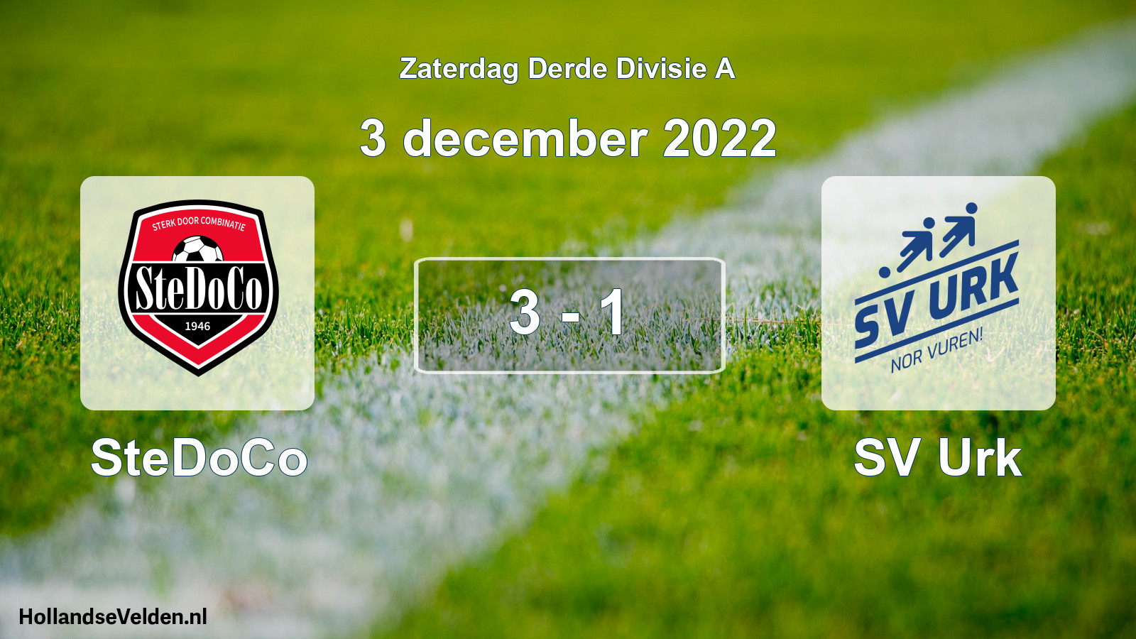 Total number of matches played: SteDoCo - SV Urk 3 - 1 (3 December 2022)