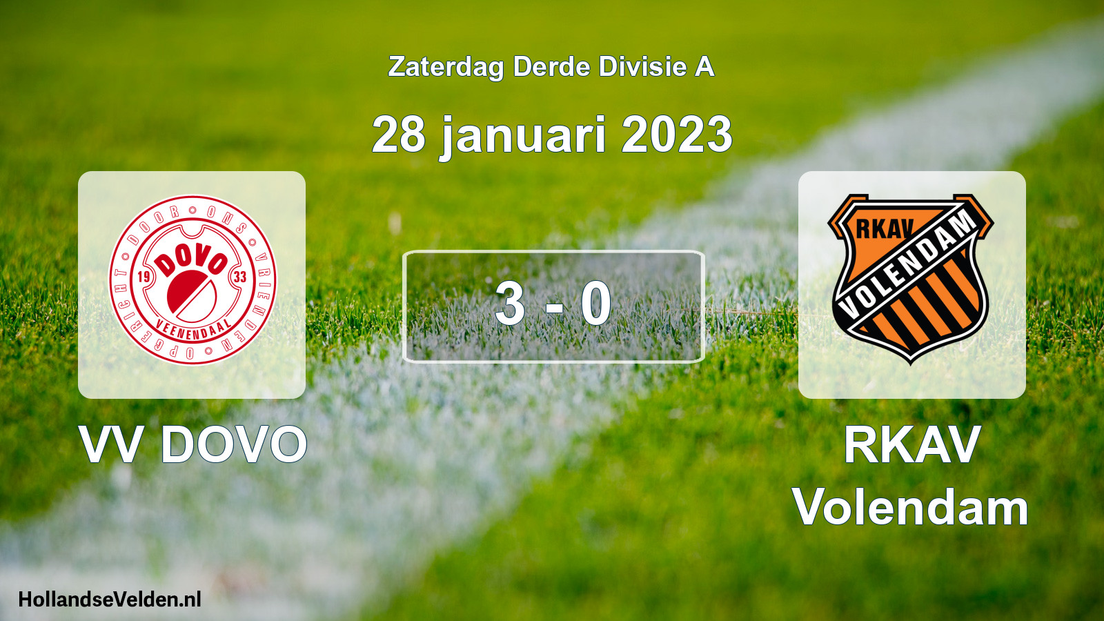 Total number of matches played: VV DOVO - RKAV Volendam 3 - 0 (28 January 2023)