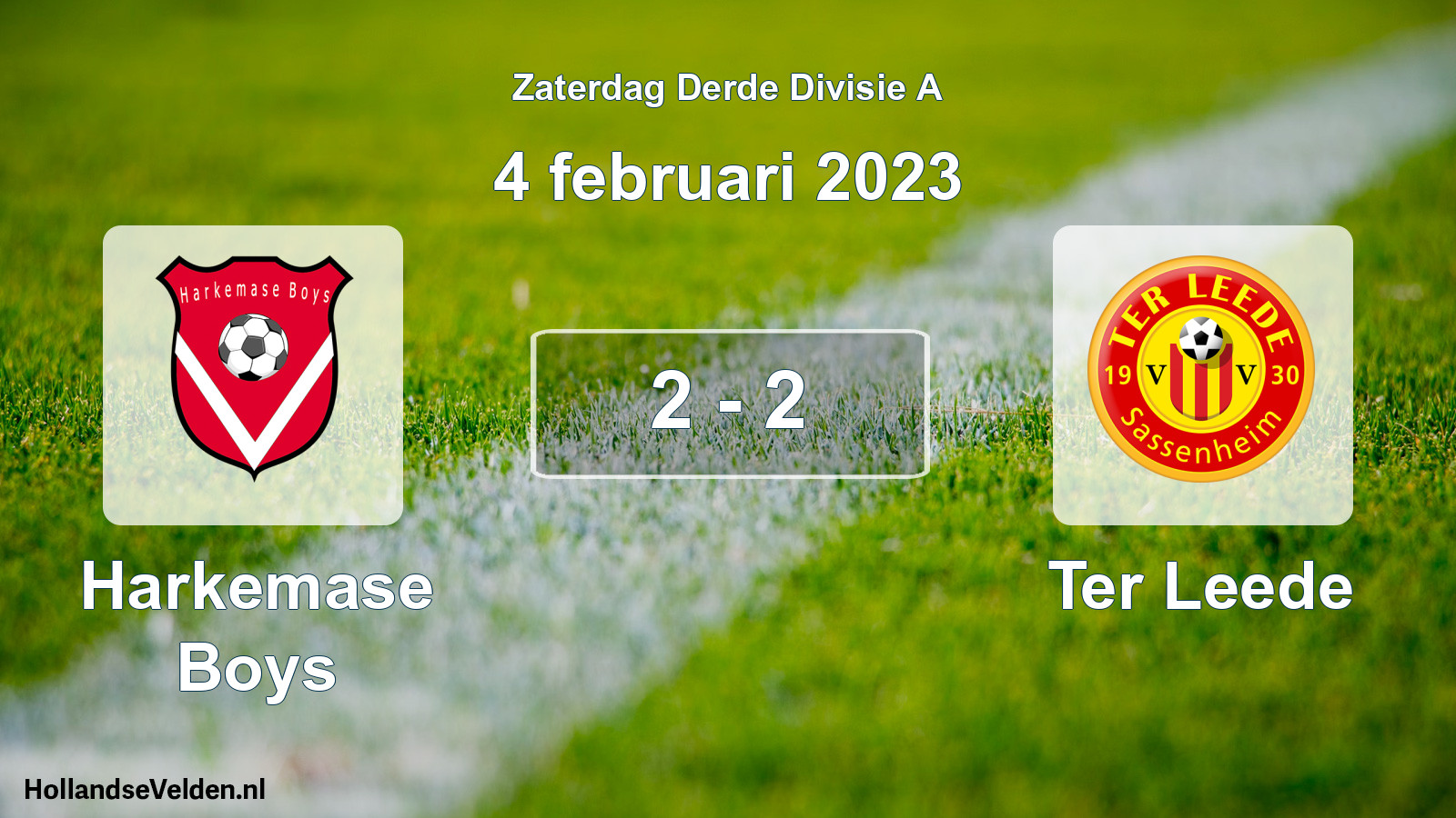 Total number of matches played: Harkemase Boys - Ter Leede 2 - 2 (4 February 2023)