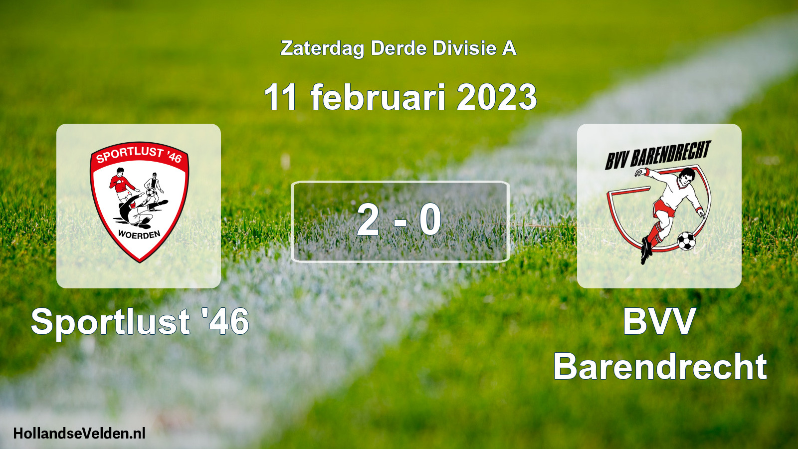 Total number of matches played: Sportlust '46 - BVV Barendrecht 2 - 0 (11 February 2023)