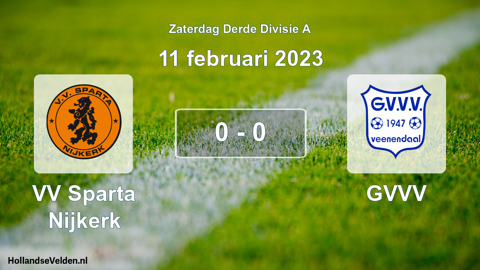 Total number of matches played: VV Sparta Nijkerk - GVVV 0 - 0 (11 February 2023)