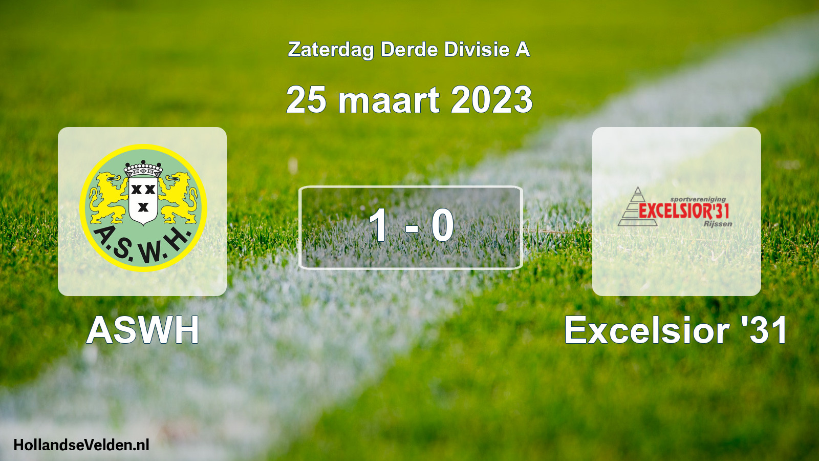 Total number of matches played: ASWH - Excelsior '31 1 - 0 (25 March 2023)