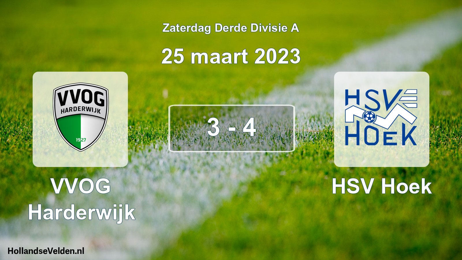 Total number of matches played: VVOG Harderwijk - HSV Hoek 3 - 4 (25 March 2023)