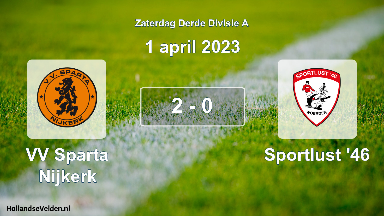 Total number of matches played: VV Sparta Nijkerk - Sportlust '46 2 - 0 (1 April 2023)