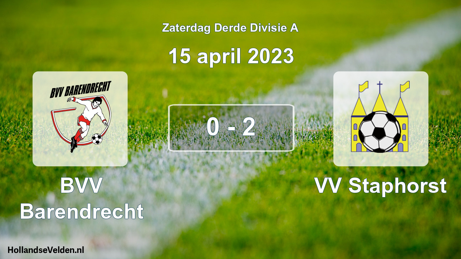 Total number of matches played: BVV Barendrecht - VV Staphorst 0 - 2 (15 April 2023)
