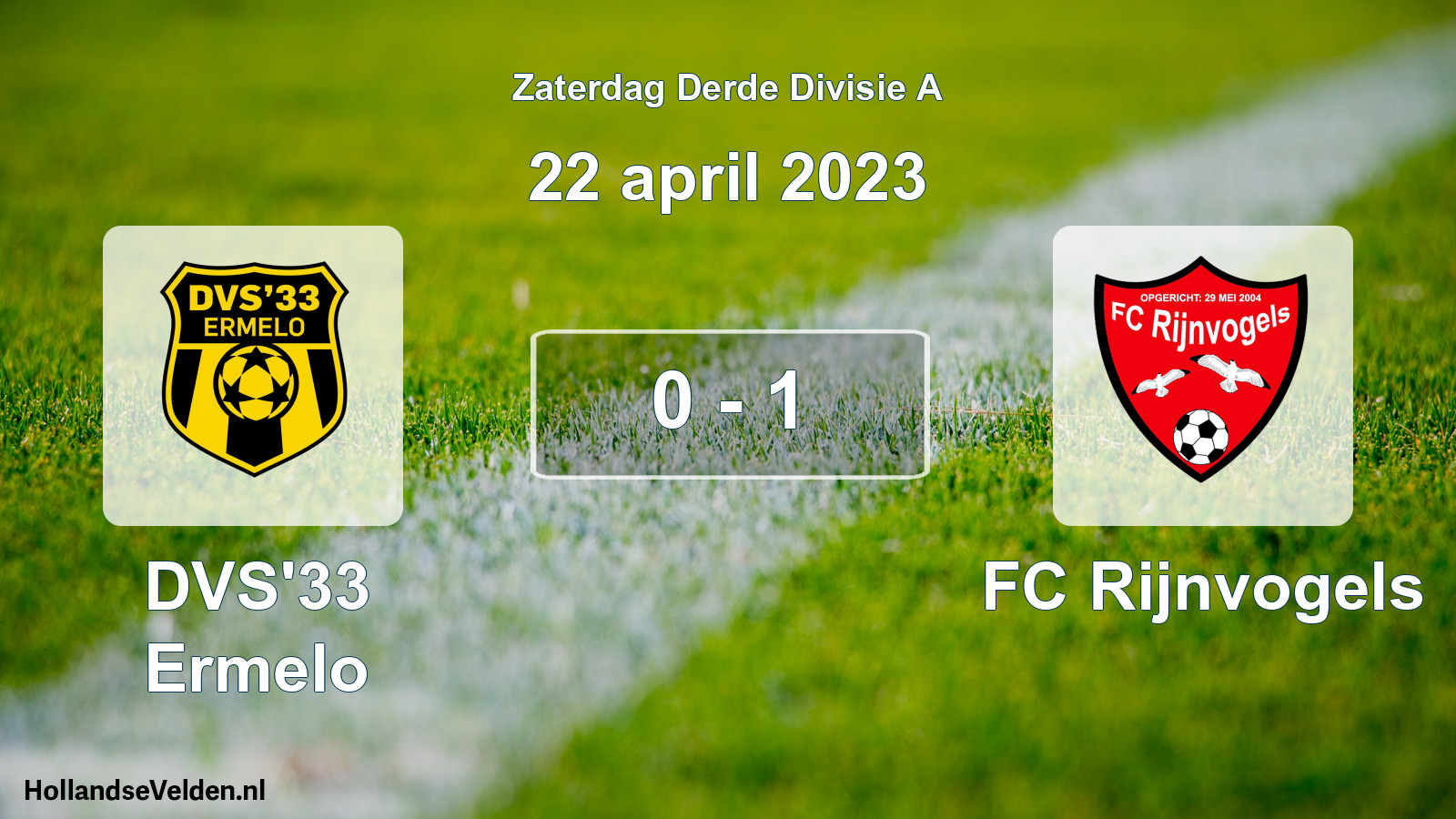 Total number of matches played: DVS'33 Ermelo - FC Rijnvogels 0 - 1 (22 April 2023)