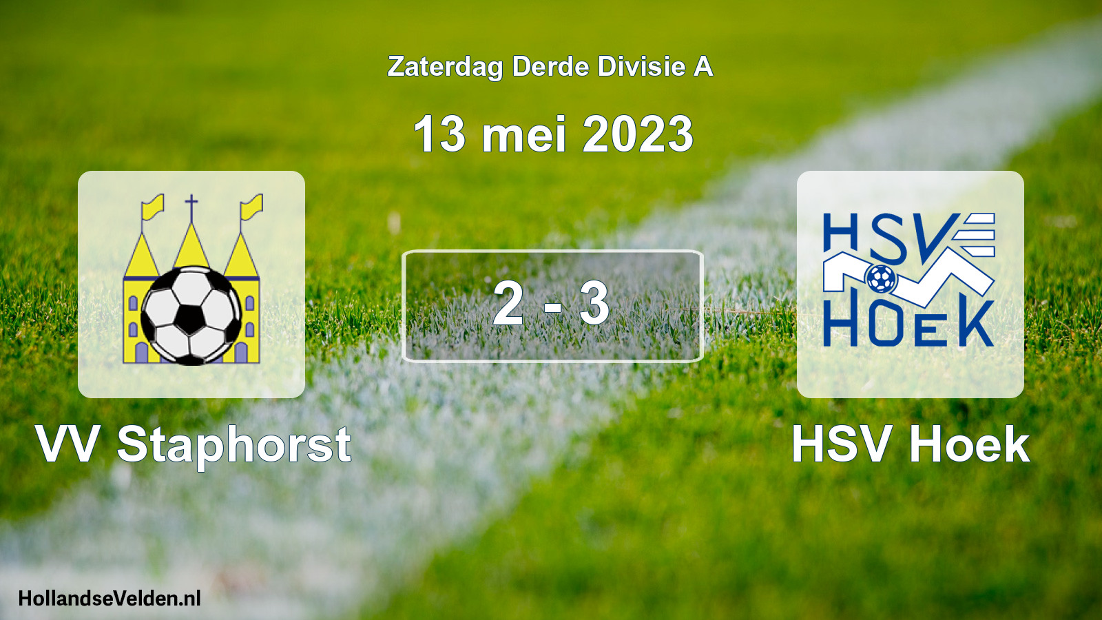 Total number of matches played: VV Staphorst - HSV Hoek 2 - 3 (13 May 2023)