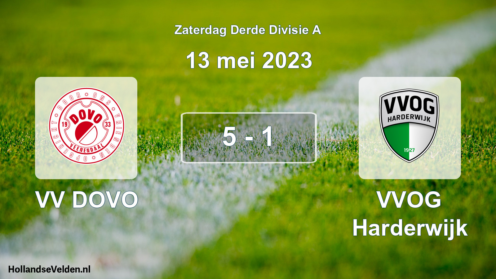 Total number of matches played: VV DOVO - VVOG Harderwijk 5 - 1 (13 May 2023)