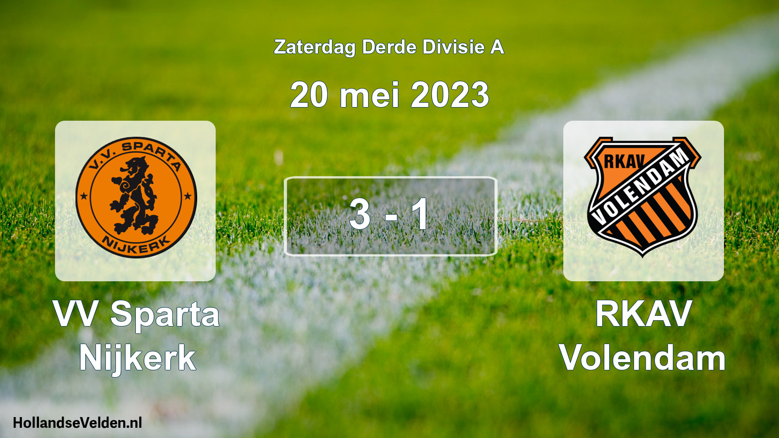 Total number of matches played: VV Sparta Nijkerk - RKAV Volendam 3 - 1 (20 May 2023)