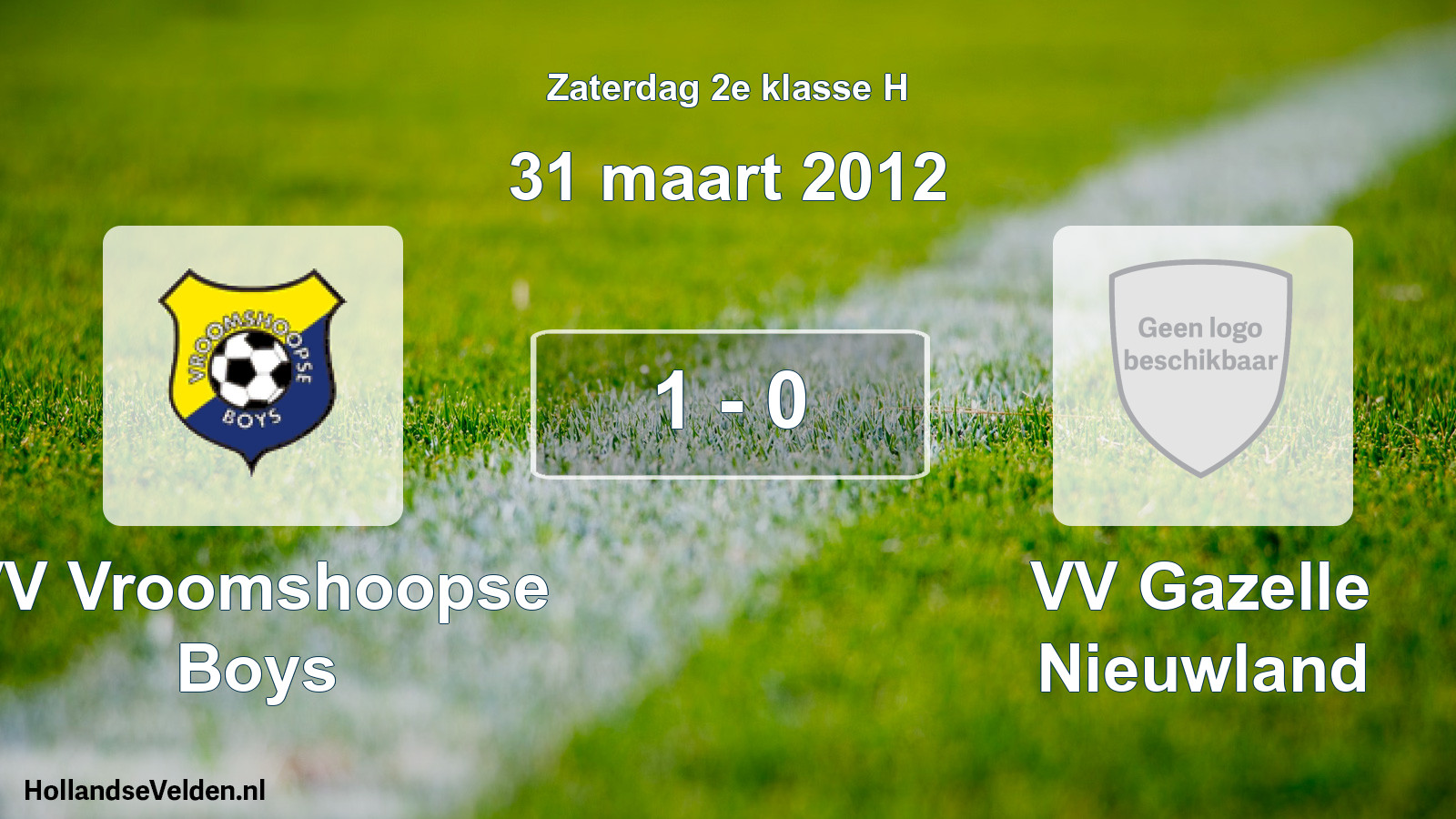 Total number of matches played: VV Vroomshoopse Boys - VV Gazelle Nieuwland 1 - 0 (31 March 2012)