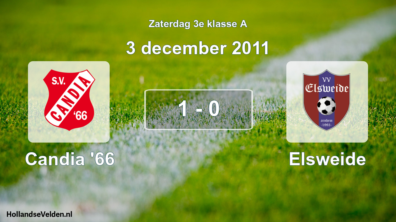 Total number of matches played: Candia '66 - Elsweide 1 - 0 (3 December 2011)