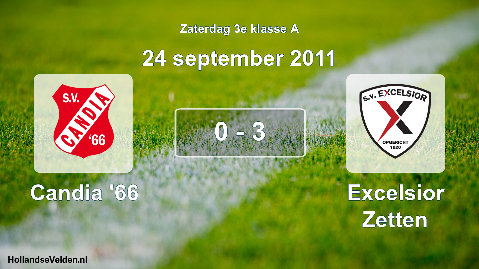 Total number of matches played: Candia '66 - Excelsior Zetten 0 - 3 (24 September 2011)