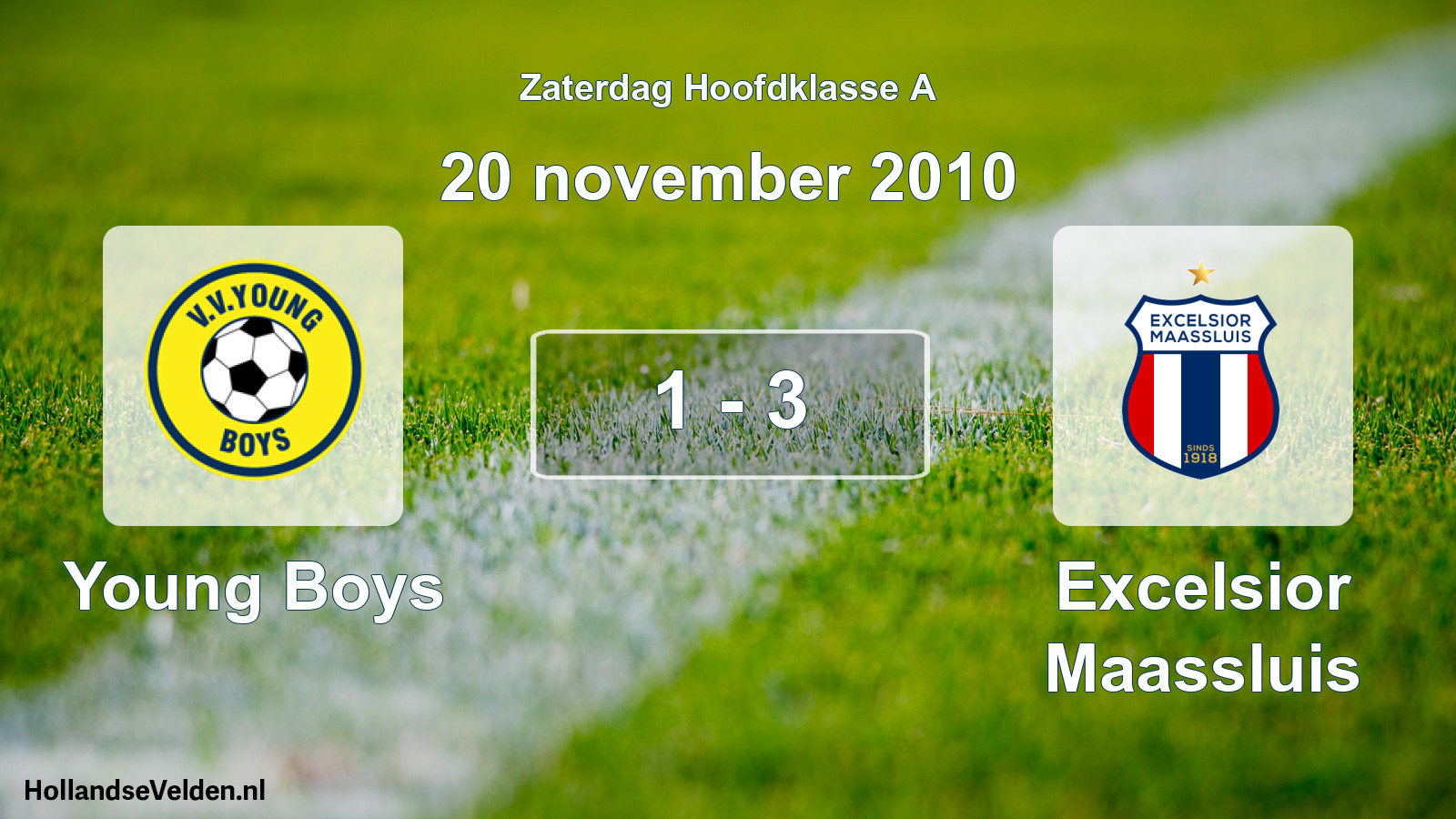 Total number of matches played: Young Boys - Excelsior Maassluis 1 - 3 (20 November 2010)