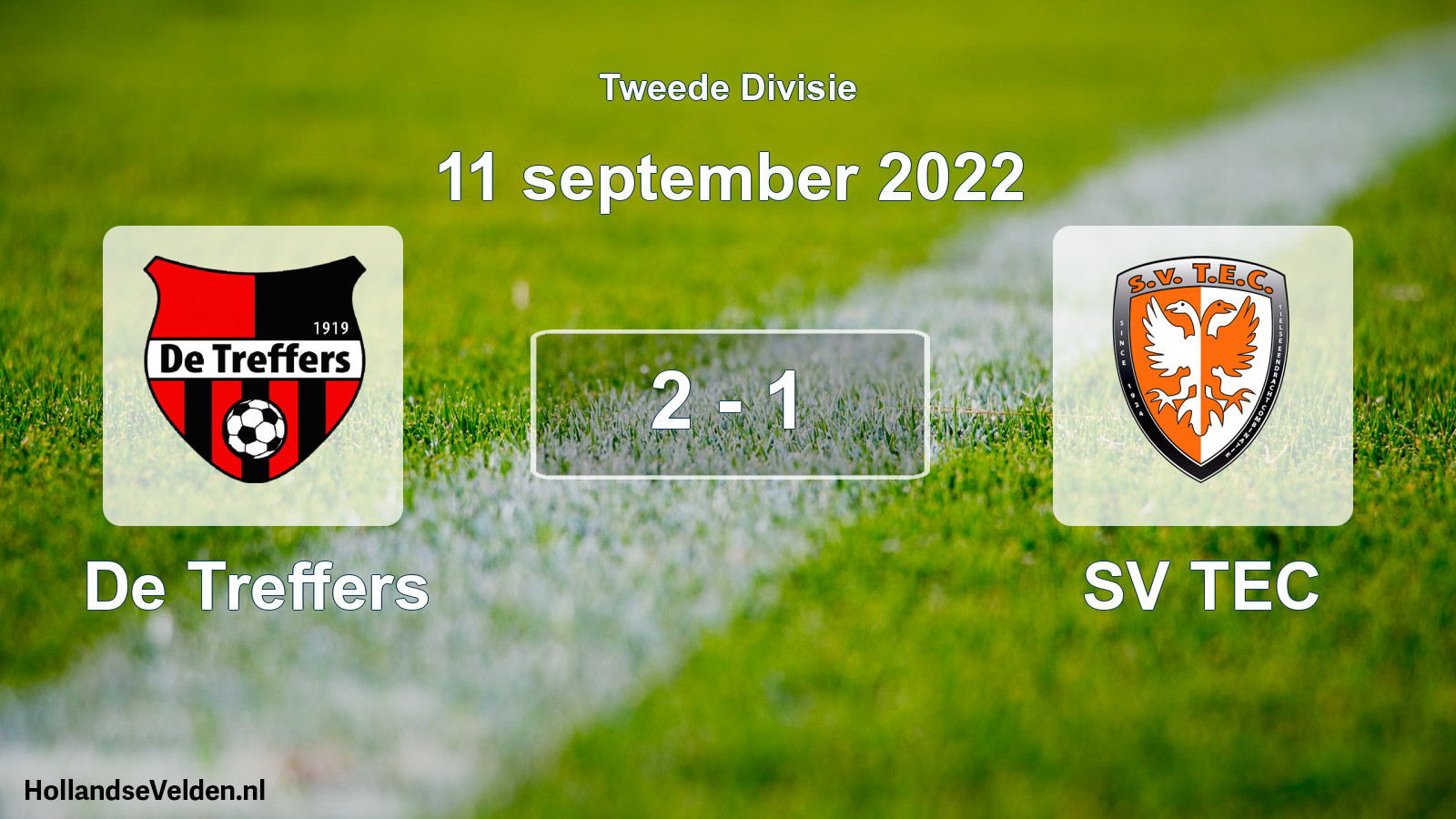 Total number of matches played: De Treffers - SV TEC 2 - 1 (11 September 2022)