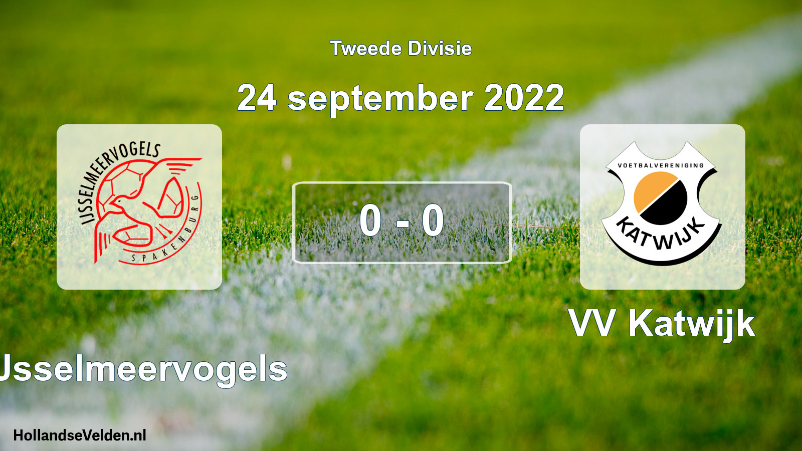Total number of matches played: IJsselmeervogels - VV Katwijk 0 - 0 (24 September 2022)