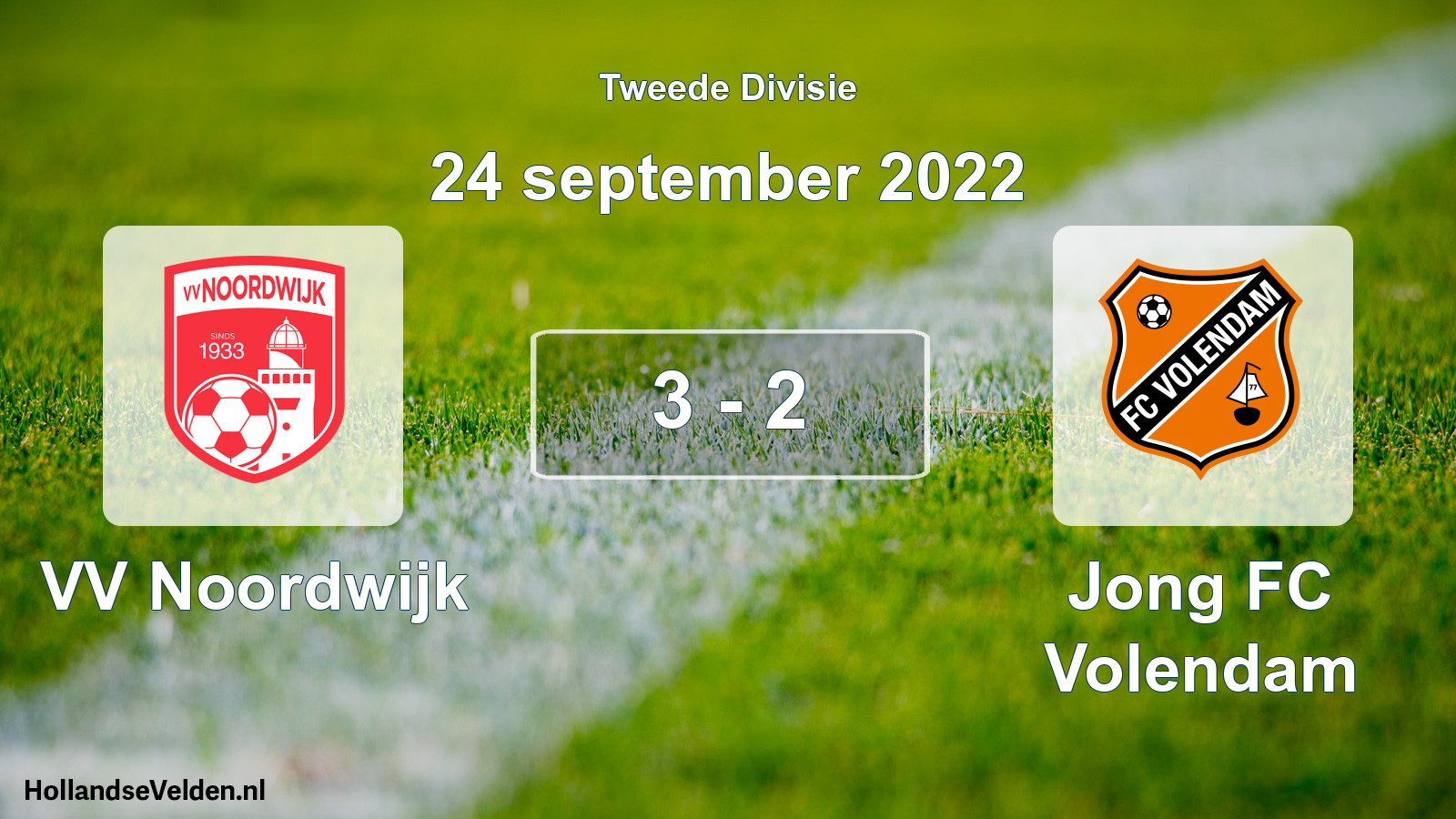 Total number of matches played: VV Noordwijk - Jong FC Volendam 3 - 2 (24 September 2022)