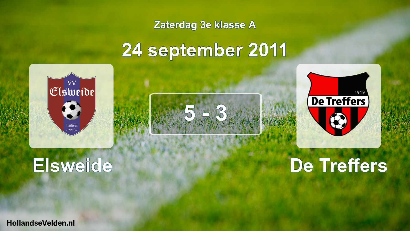 Total number of matches played: Elsweide - De Treffers 5 - 3 (24 September 2011)