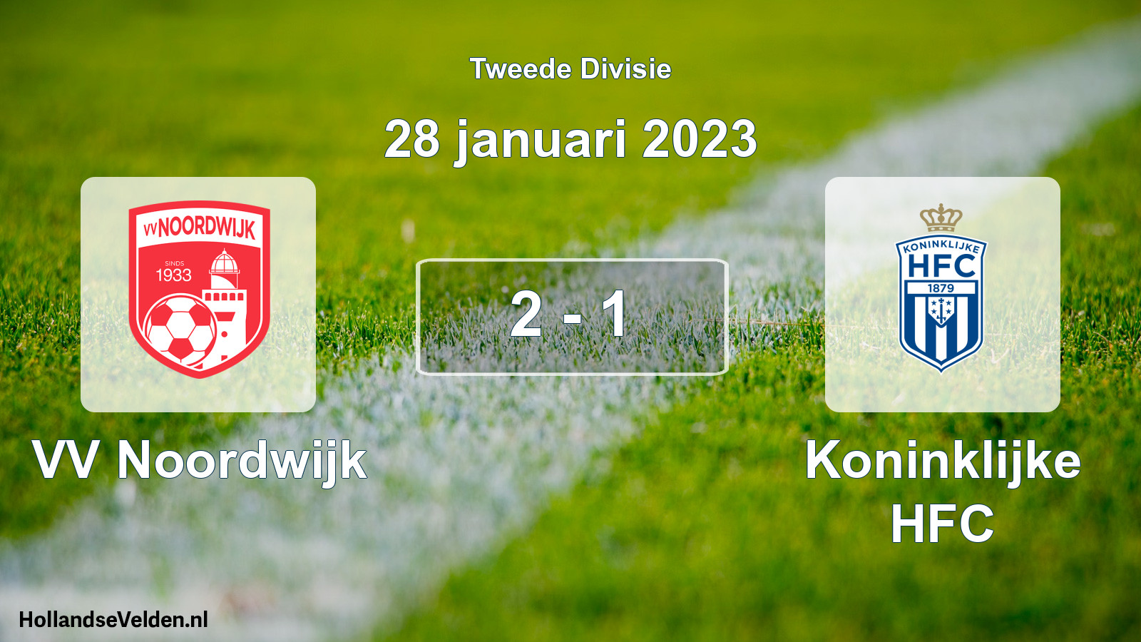 Total number of matches played: VV Noordwijk - Koninklijke HFC 2 - 1 (28 January 2023)