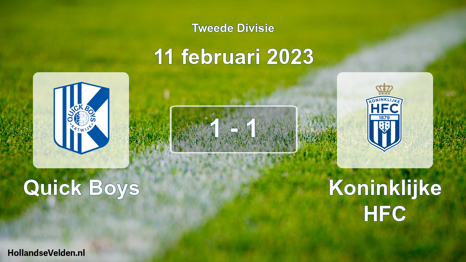 Total number of matches played: Quick Boys - Koninklijke HFC 1 - 1 (11 February 2023)