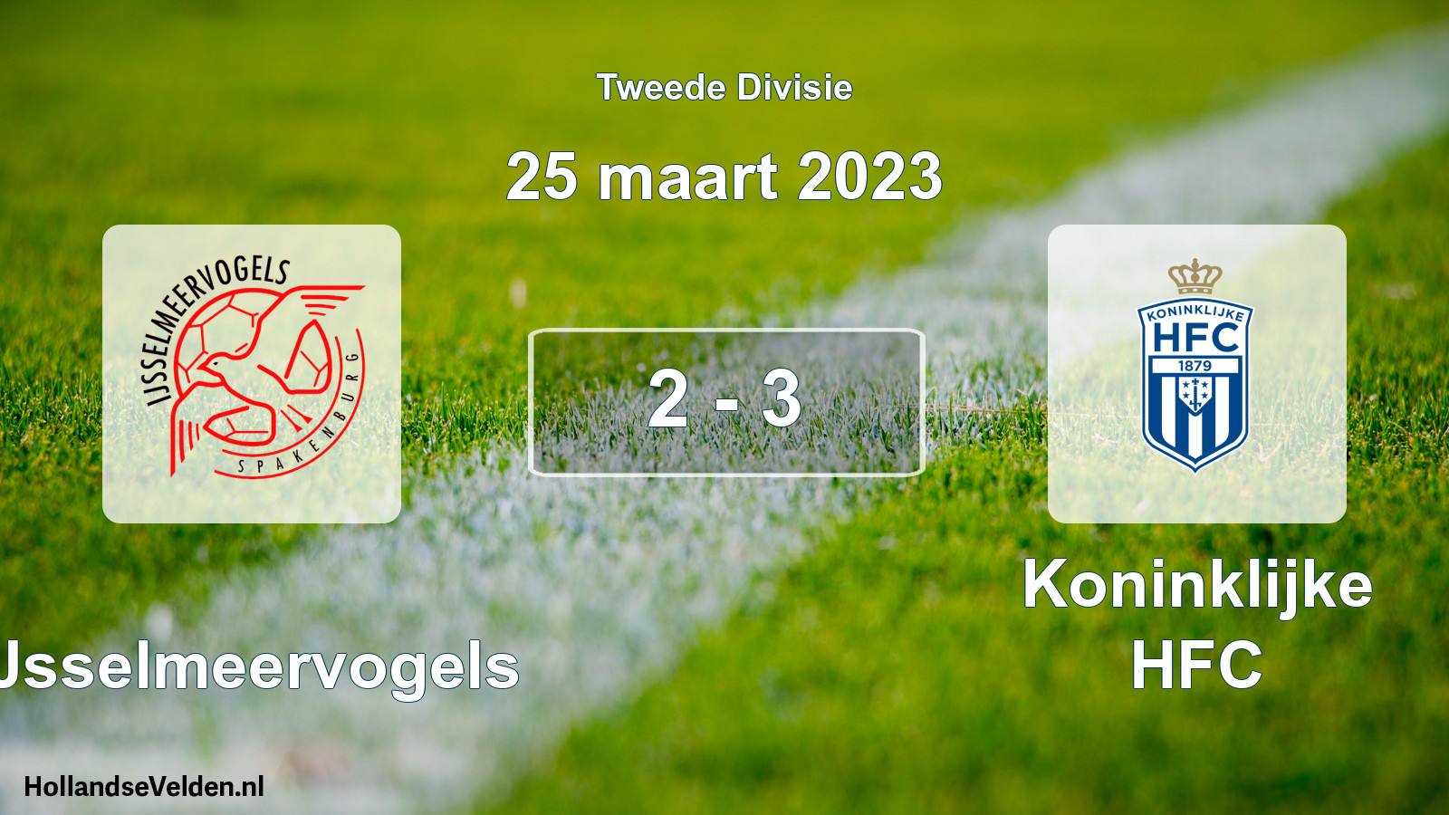 Total number of matches played: IJsselmeervogels - Koninklijke HFC 2 - 3 (25 March 2023)