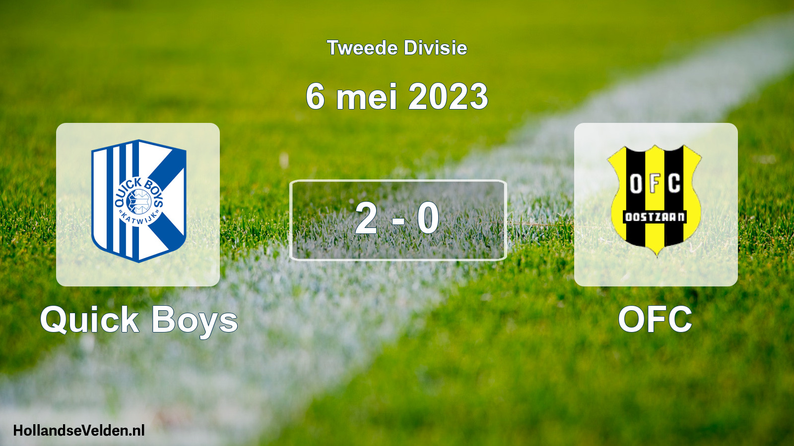 Total number of matches played: Quick Boys - OFC 2 - 0 (6 May 2023)