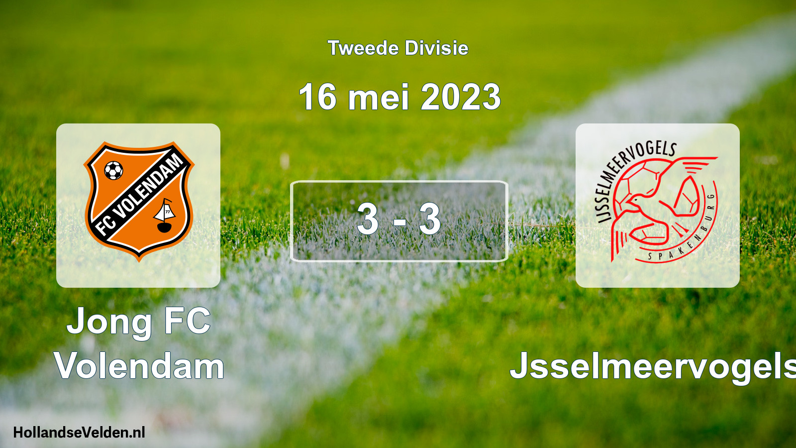 Total number of matches played: Jong FC Volendam - IJsselmeervogels 3 - 3 (16 May 2023)