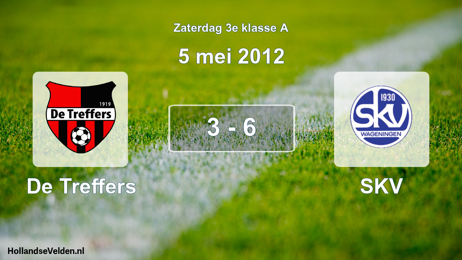 Total number of matches played: De Treffers - SKV 3 - 6 (5 May 2012)